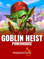 Game Goblin Heist Power Nudge dengan Fitur Menarik dan RTP Tinggi game cover