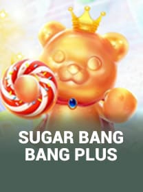 Sugar Bang Bang Plus Game: Provider, Fitur, dan Max Win game cover